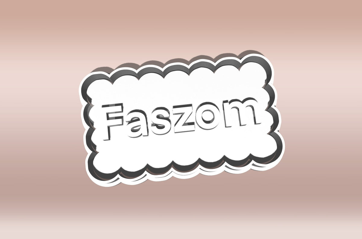 "F@szom" Feliratos Sütikiszúró - Trágár szöveg - Süthet3d