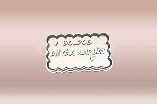 Boldog anyák napját Sütikiszúró - Anyák napja - Süthet3d